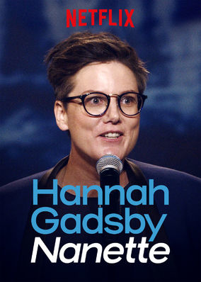 Cover image of the movie Hannah Gadsby: Nanette (2018)