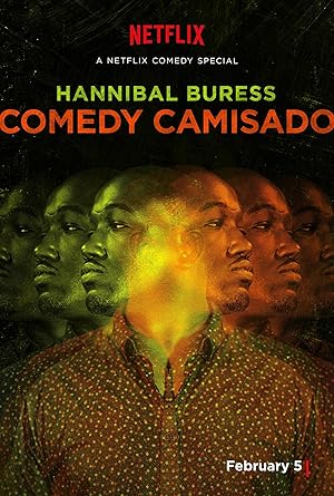 Cover image of the movie Hannibal Buress: Comedy Camisado (2016)