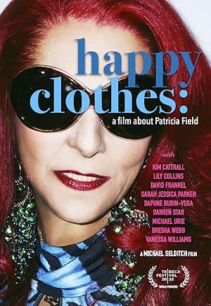 Cover image of the movie Happy Clothes: A Film About Patricia Field (2023)