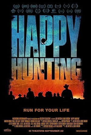 Cover image of the movie Happy Hunting (2017)