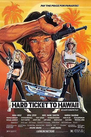 Cover image of the movie Hard Ticket to Hawaii (1987)