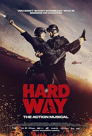 Cover image of the movie Hard Way: The Action Musical (2017)