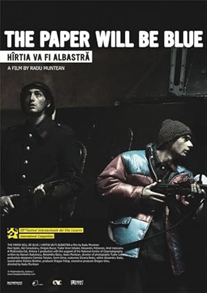 Cover image of the movie Hârtia va fi albastra (2006)