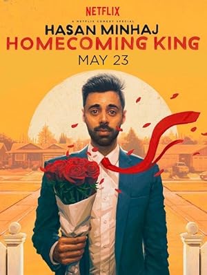 Cover image of the movie Hasan Minhaj: Homecoming King (2017)
