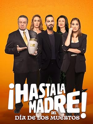 Cover image of the movie ¡Hasta la madre! Del día de los muertos (2023)