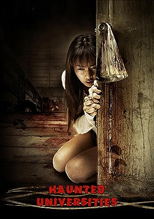 Cover image of the movie Haunted Universities (2009)