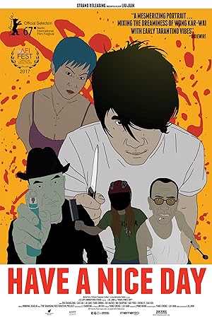 Cover image of the movie Have a Nice Day (2017)