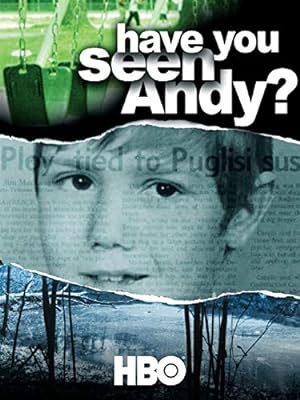 Cover image of the movie Have You Seen Andy? (2007)