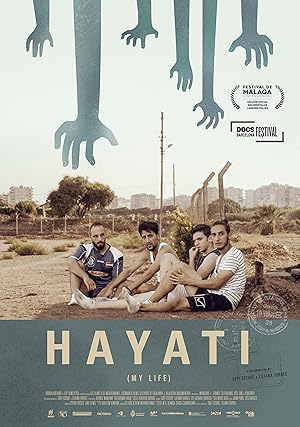 Cover image of the movie Hayati: My life (2018)