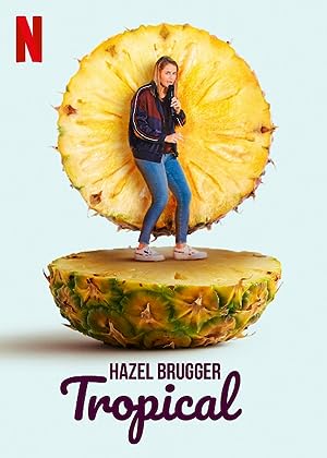 Cover image of the movie Hazel Brugger: Tropical (2020)