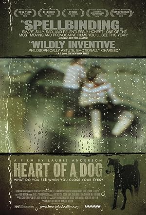Cover image of the movie Heart of a Dog (2015)