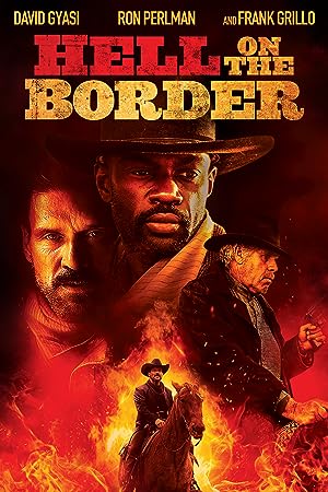 Cover image of the movie Hell on the Border (2019)