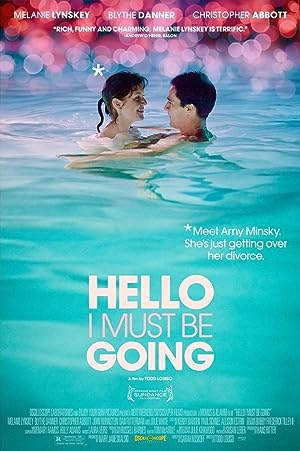 Cover image of the movie Hello I Must Be Going (2012)