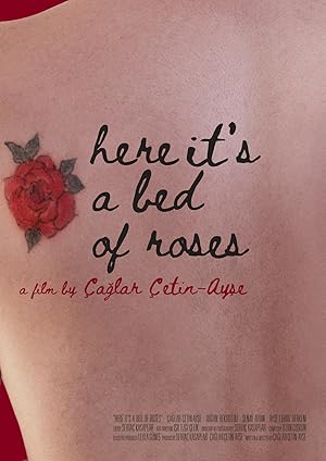 Cover image of the movie Here It's a Bed of Roses (2023)