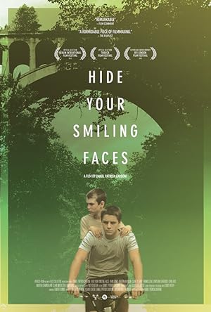 Cover image of the movie Hide Your Smiling Faces (2013)