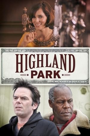Cover image of the movie Highland Park (2013)