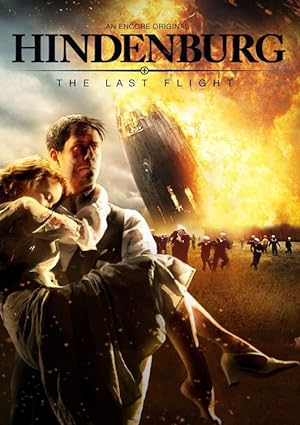 Cover image of the movie Hindenburg: The Last Flight (2011)