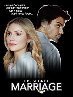Cover image of the movie His Secret Marriage (2019)