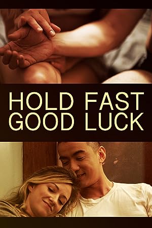 Cover image of the movie Hold Fast, Good Luck (2020)