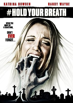 Cover image of the movie Hold Your Breath (2012)
