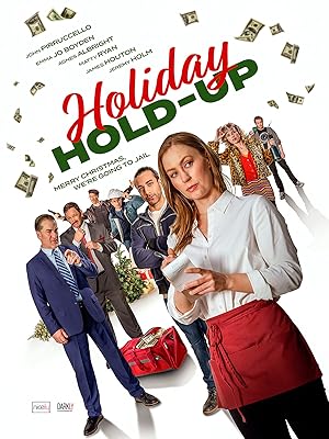 Cover image of the movie Holiday Hold-Up (2024)