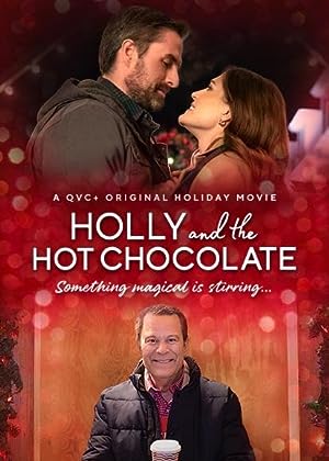 Cover image of the movie Holly and the Hot Chocolate (2022)