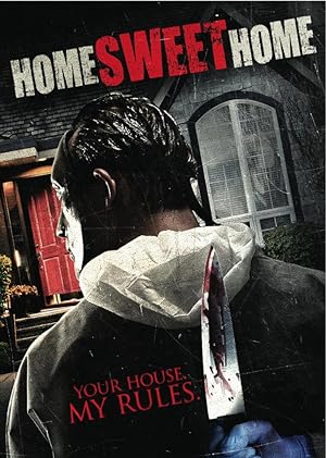 Cover image of the movie Home Sweet Home (2013)