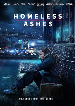 Cover image of the movie Homeless Ashes (2019)