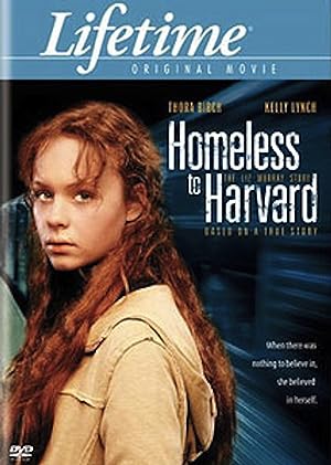 Cover image of the movie Homeless to Harvard: The Liz Murray Story (2003)
