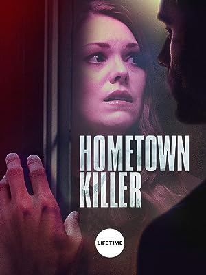 Cover image of the movie Hometown Killer (2018)