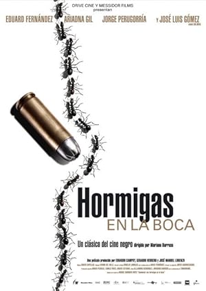 Cover image of the movie Hormigas en la boca (2005)