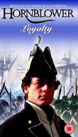 Cover image of the movie Hornblower: Loyalty (2003)