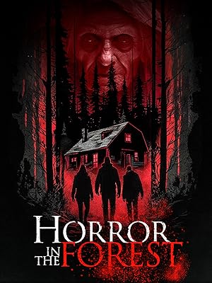 Cover image of the movie Horror in the Forest (2023)