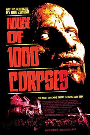 Cover image of the movie House of 1000 Corpses (2003)