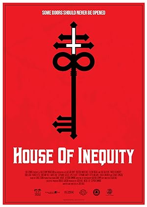 Cover image of the movie House of Inequity (2021)