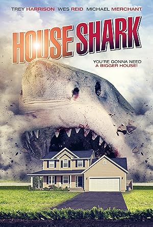 Cover image of the movie House Shark (2017)
