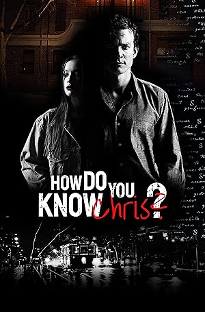 Cover image of the movie How Do You Know Chris? (2020)