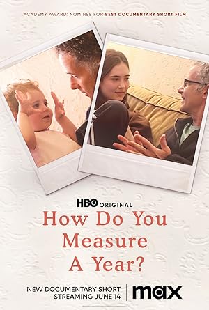 Cover image of the movie How Do You Measure a Year? (2021)