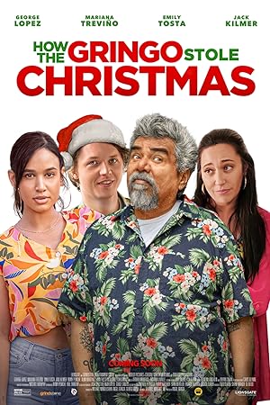 Cover image of the movie How the Gringo Stole Christmas (2023)