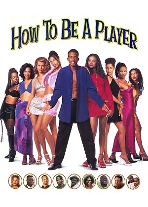 Cover image of the movie How to Be a Player (1997)