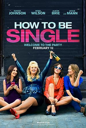 Cover image of the movie How to Be Single (2016)