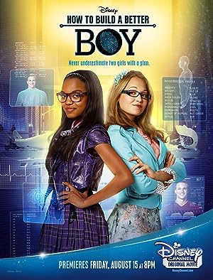 Cover image of the movie How to Build a Better Boy (2014)
