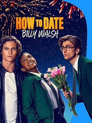Cover image of the movie How to Date Billy Walsh (2024)