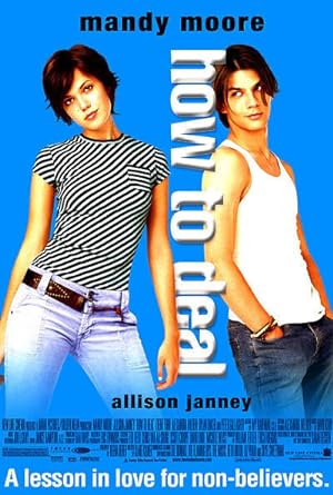 Cover image of the movie How to Deal (2003)