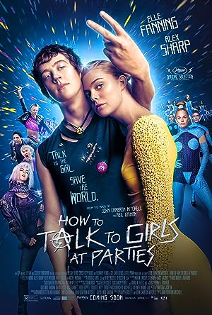Cover image of the movie How to Talk to Girls at Parties (2017)
