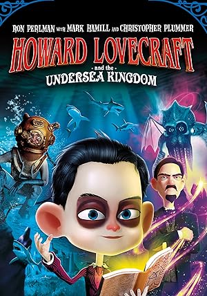 Cover image of the movie Howard Lovecraft & the Undersea Kingdom (2017)