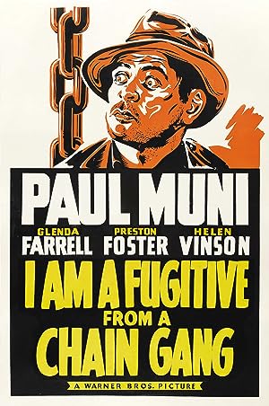 Cover image of the movie I Am a Fugitive from a Chain Gang (1932)