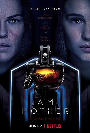 Cover image of the movie I Am Mother (2019)