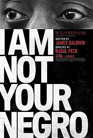 Cover image of the movie I Am Not Your Negro (2016)