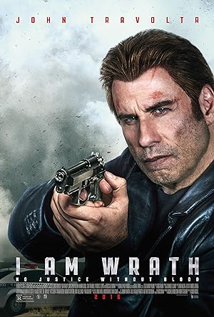 Cover image of the movie I Am Wrath (2016)